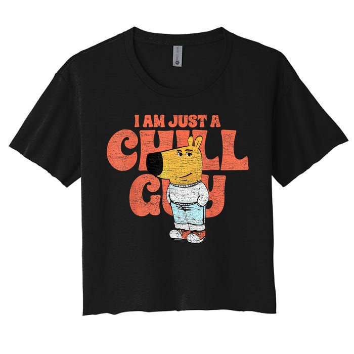 IM Just A Chill Guy Funny Meme Women's Crop Top Tee