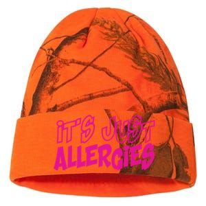 Its Just Allergies Quarantine Gift Funny Gift Kati Licensed 12" Camo Beanie