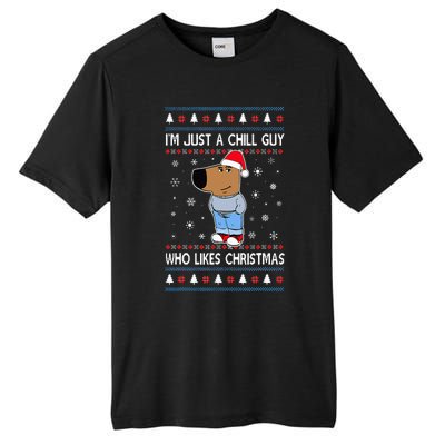 IM Just A Chill Guy Who Likes Christmas Ugly Sweater Tall Fusion ChromaSoft Performance T-Shirt