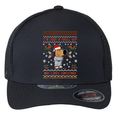 IM Just A Chill Guy Who Likes Christmas Gift Flexfit Unipanel Trucker Cap