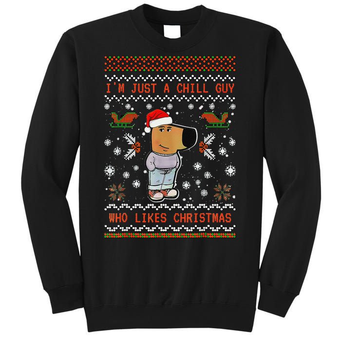 IM Just A Chill Guy Who Likes Christmas Gift Sweatshirt