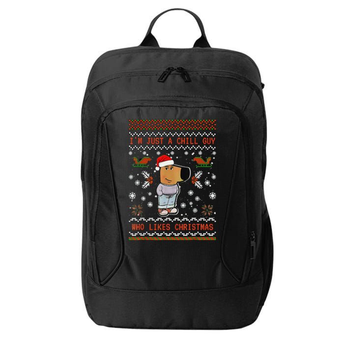 IM Just A Chill Guy Who Likes Christmas Gift City Backpack