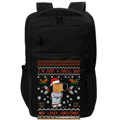 IM Just A Chill Guy Who Likes Christmas Gift Impact Tech Backpack