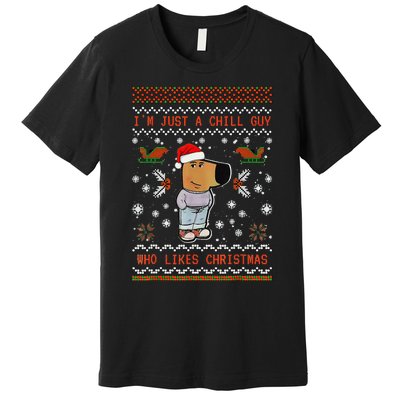 IM Just A Chill Guy Who Likes Christmas Gift Premium T-Shirt