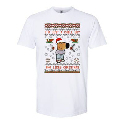 IM Just A Chill Guy Who Likes Christmas Gift Softstyle CVC T-Shirt