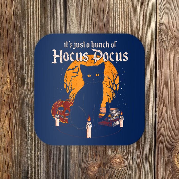 It's Just A Bunch Of Hocus Pocus Funny Halloween Black Cat Coaster