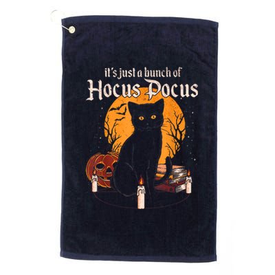 It's Just A Bunch Of Hocus Pocus Funny Halloween Black Cat Platinum Collection Golf Towel