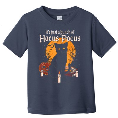 It's Just A Bunch Of Hocus Pocus Funny Halloween Black Cat Toddler T-Shirt