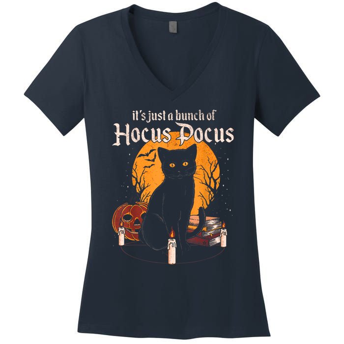 It's Just A Bunch Of Hocus Pocus Funny Halloween Black Cat Women's V-Neck T-Shirt