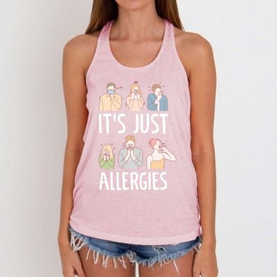 It's Just Allergies Allergy Allergic Rhinitis Gift Women's Knotted Racerback Tank