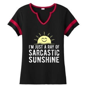 I’m Just A Ray Of Sarcastic Sunshine Funny Sarcastic Saying Ladies Halftime Notch Neck Tee