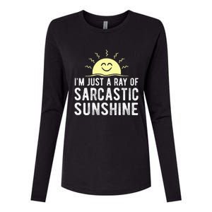 I’m Just A Ray Of Sarcastic Sunshine Funny Sarcastic Saying Womens Cotton Relaxed Long Sleeve T-Shirt