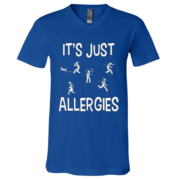 It's Just Allergies As Funny Sarcastic Allergy Cute Gift V-Neck T-Shirt