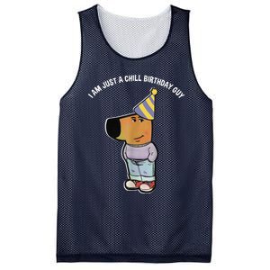 IM Just A Chill Birthday Guy Funny Meme Mesh Reversible Basketball Jersey Tank