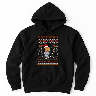 IM Just A Chill Guy Who Likes Christmas My New Character Hoodie