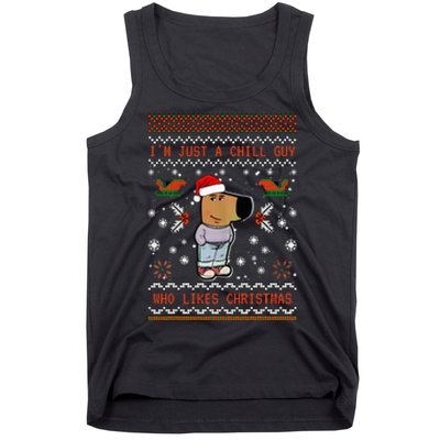 IM Just A Chill Guy Who Likes Christmas My New Character Tank Top