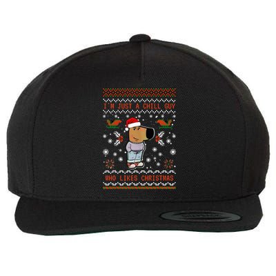 IM Just A Chill Guy Who Likes Christmas My New Character Wool Snapback Cap