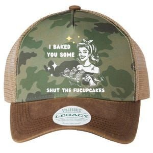 I Just Baked You Some Shut The Fucupcakes Bakers Baking Mom Legacy Tie Dye Trucker Hat