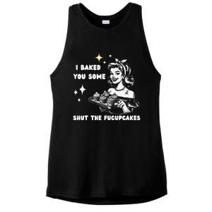 I Just Baked You Some Shut The Fucupcakes Bakers Baking Mom Ladies PosiCharge Tri-Blend Wicking Tank