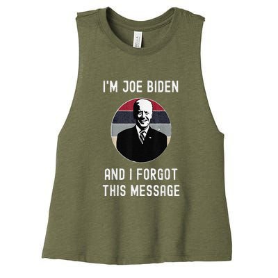 I'm Joe Biden And I Forgot This Message Funny Political Women's Racerback Cropped Tank