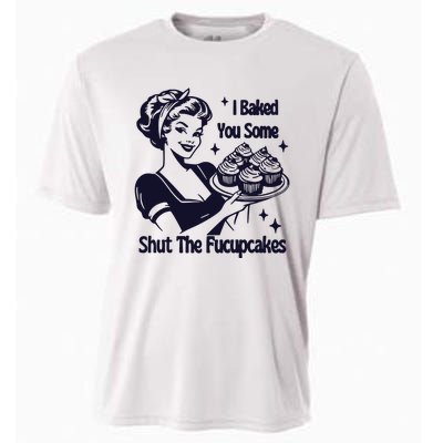 I Just Baked You Some Shut The Fucupcakes Cooling Performance Crew T-Shirt