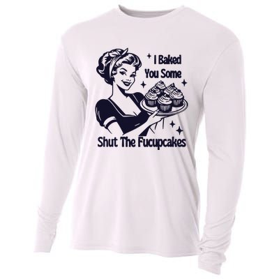 I Just Baked You Some Shut The Fucupcakes Cooling Performance Long Sleeve Crew