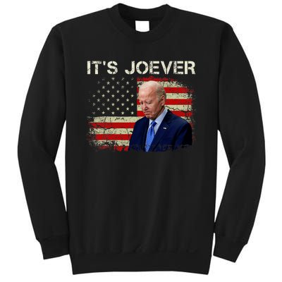 ItS Joever Biden Biden Has Quit The Race For President Sweatshirt