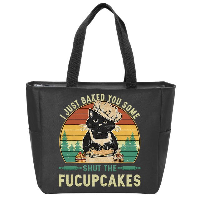 I Just Baked You Some Shut The Fucupcakes Vintage Retro Cat Zip Tote Bag