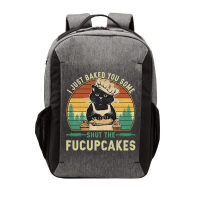 I Just Baked You Some Shut The Fucupcakes Vintage Retro Cat Vector Backpack