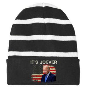 ItS Joever Biden Biden Has Quit The Race For President Striped Beanie with Solid Band