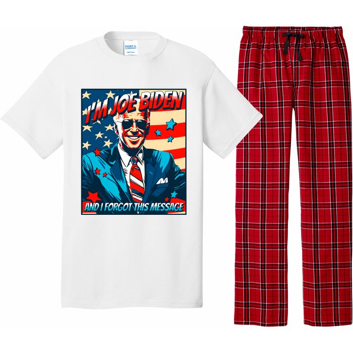 Im Joe Biden And I Forgot This Message Pajama Set