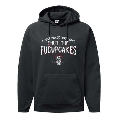 I Just Baked You Some Shut The Fucupcakes Viking Performance Fleece Hoodie