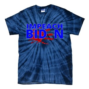 Impeach Joe Biden Bloody Handprint Tie-Dye T-Shirt