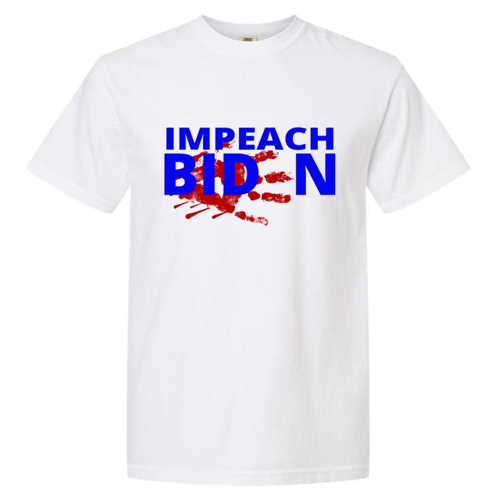 Impeach Joe Biden Bloody Handprint Garment-Dyed Heavyweight T-Shirt