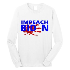 Impeach Joe Biden Bloody Handprint Long Sleeve Shirt