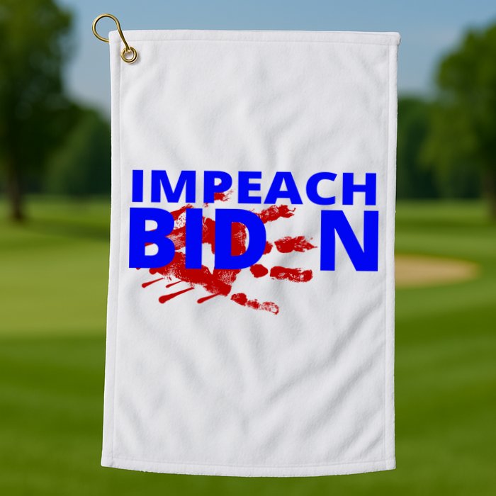 Impeach Joe Biden Bloody Handprint Golf Towel