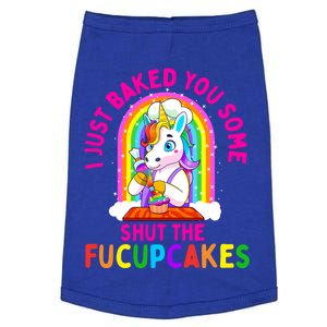 I Just Baked You Some Shut The Fucupcakes Funny Unicorn Gift Cool Gift Doggie Tank