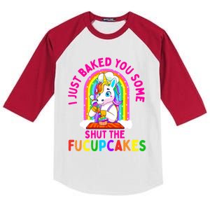 I Just Baked You Some Shut The Fucupcakes Funny Unicorn Gift Cool Gift Kids Colorblock Raglan Jersey