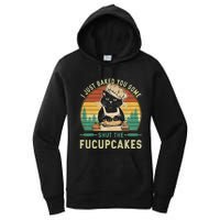 I Just Baked You Some Shut The Fucupcakes Vintage Retro Cat Women's Pullover Hoodie