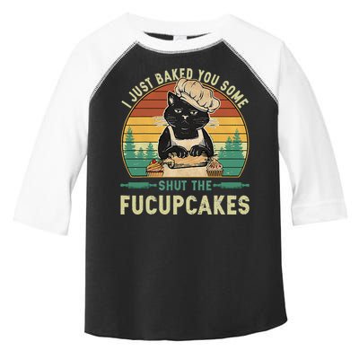 I Just Baked You Some Shut The Fucupcakes Vintage Retro Cat Toddler Fine Jersey T-Shirt