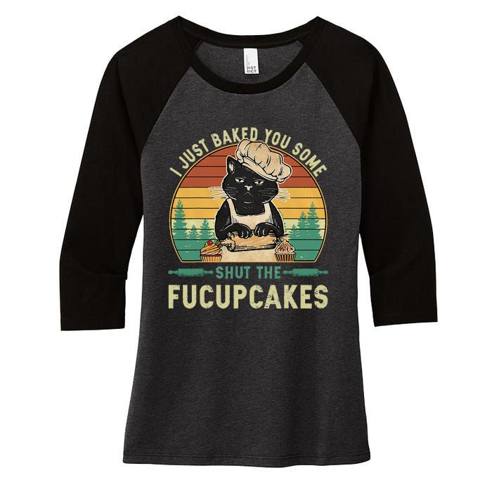 I Just Baked You Some Shut The Fucupcakes Vintage Retro Cat Women's Tri-Blend 3/4-Sleeve Raglan Shirt