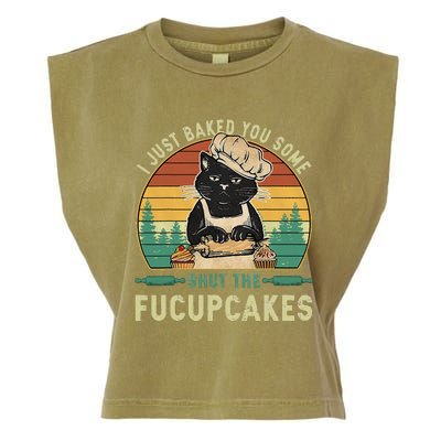 I Just Baked You Some Shut The Fucupcakes Vintage Retro Cat Garment-Dyed Women's Muscle Tee