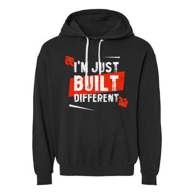 IM Just Built Different Garment-Dyed Fleece Hoodie