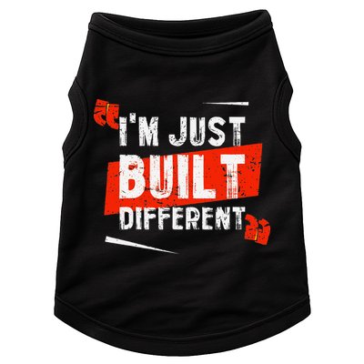 IM Just Built Different Doggie Tank