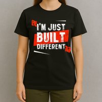 IM Just Built Different T-Shirt
