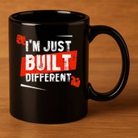 IM Just Built Different 11oz C Handle Ceramic Mug