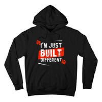 IM Just Built Different Tall Hoodie