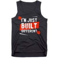 IM Just Built Different Tank Top
