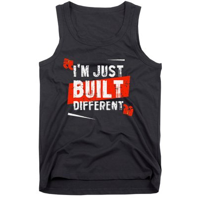 IM Just Built Different Tank Top