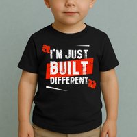 IM Just Built Different Toddler T-Shirt